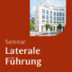 LUCAS ACADEMY Seminar Laterale Führung