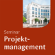 LUCAS ACADEMY Seminar Projektmanagement