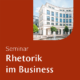 LUCAS ACADEMY Seminar Rhetorik im Business