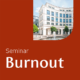 LUCAS ACADEMY Seminar Burnout