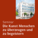 LUCAS ACADEMY Seminar Die Kunst Menschen zu überzeugen