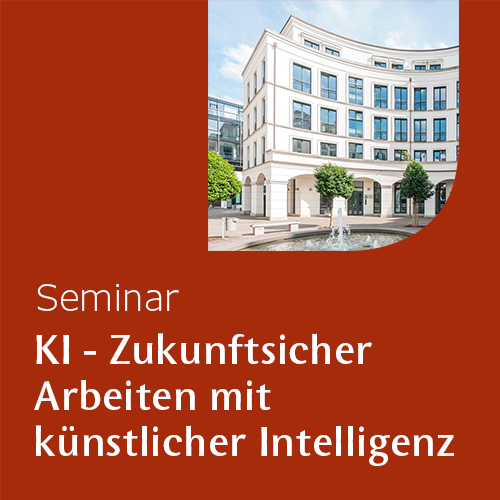 Seminar | Zukunftssicher arbeiten mit knstlicher Intelligenz - LUCAS  CONSULTING TEAM e. K.