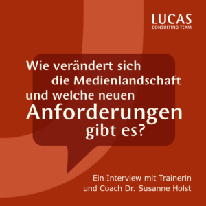 Susanne-Holst-Interview-neue-Anforderungen